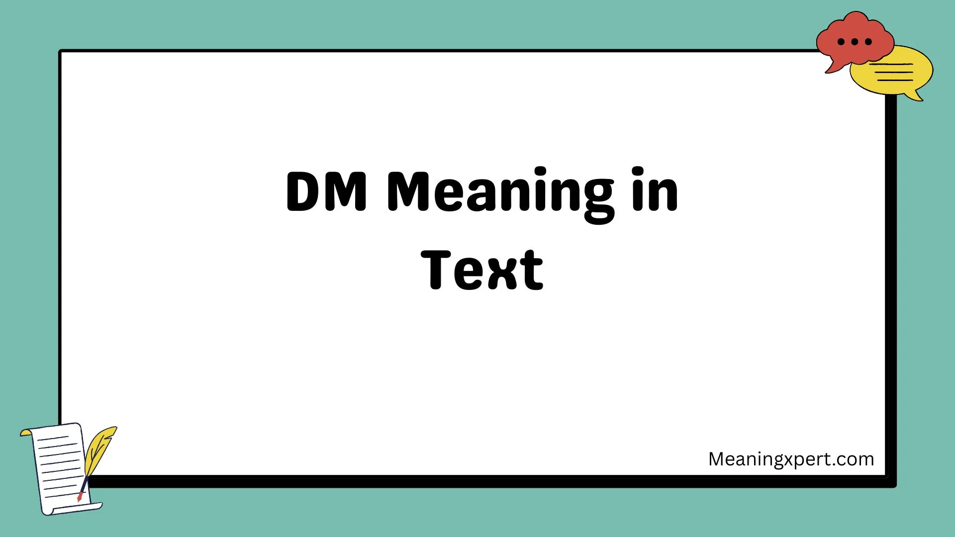 DM Meaning in Text