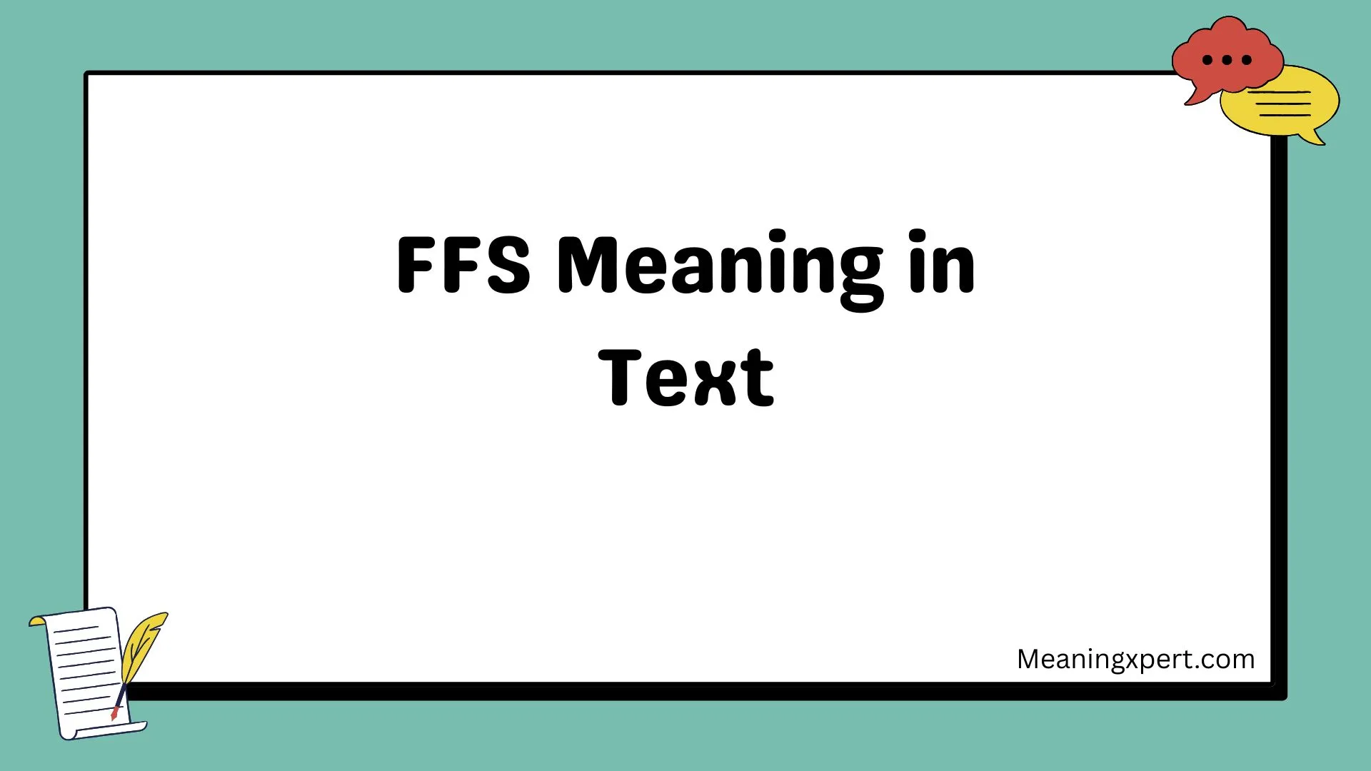 FFS Meaning in Text