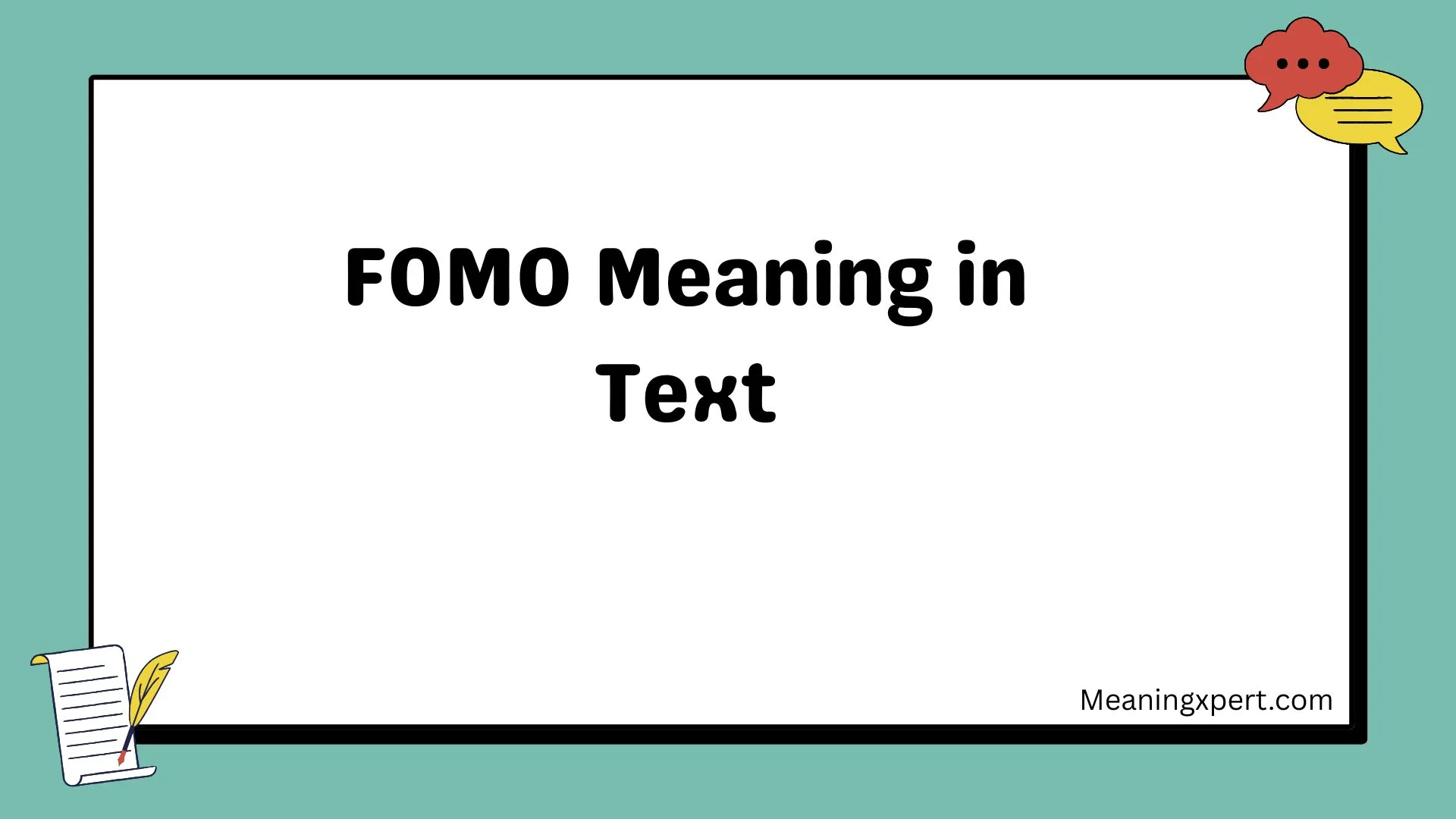 FOMO Meaning in Text