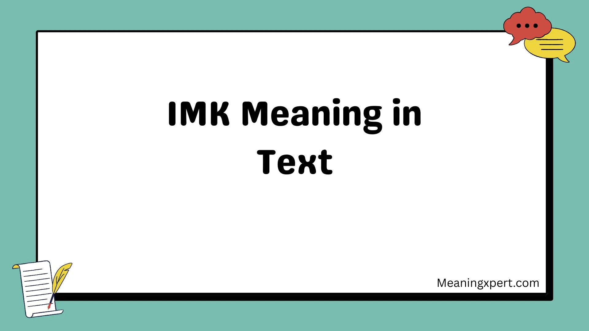 IMK Meaning in Text