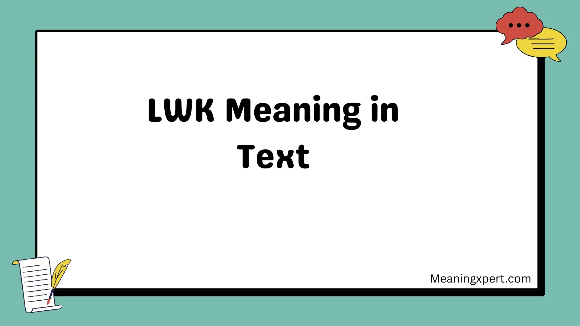 LWK Meaning in Text