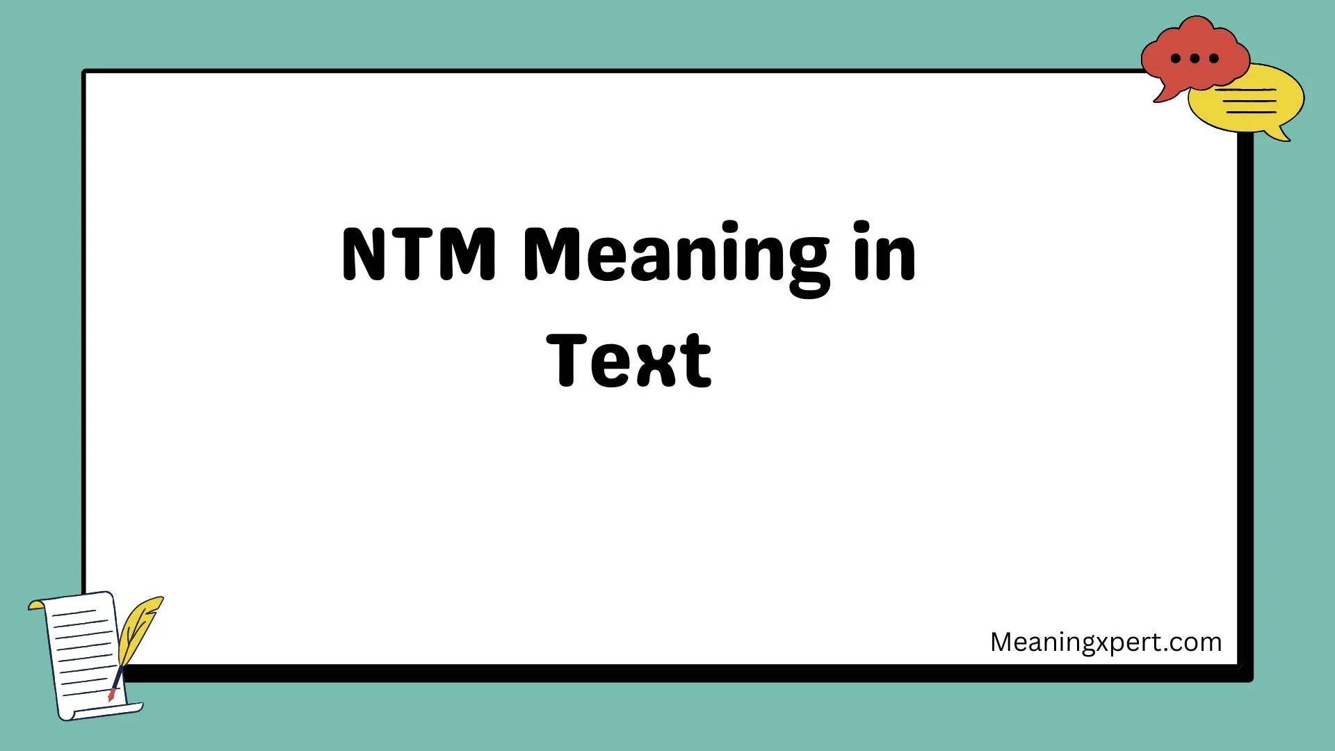 NTM Meaning in Text