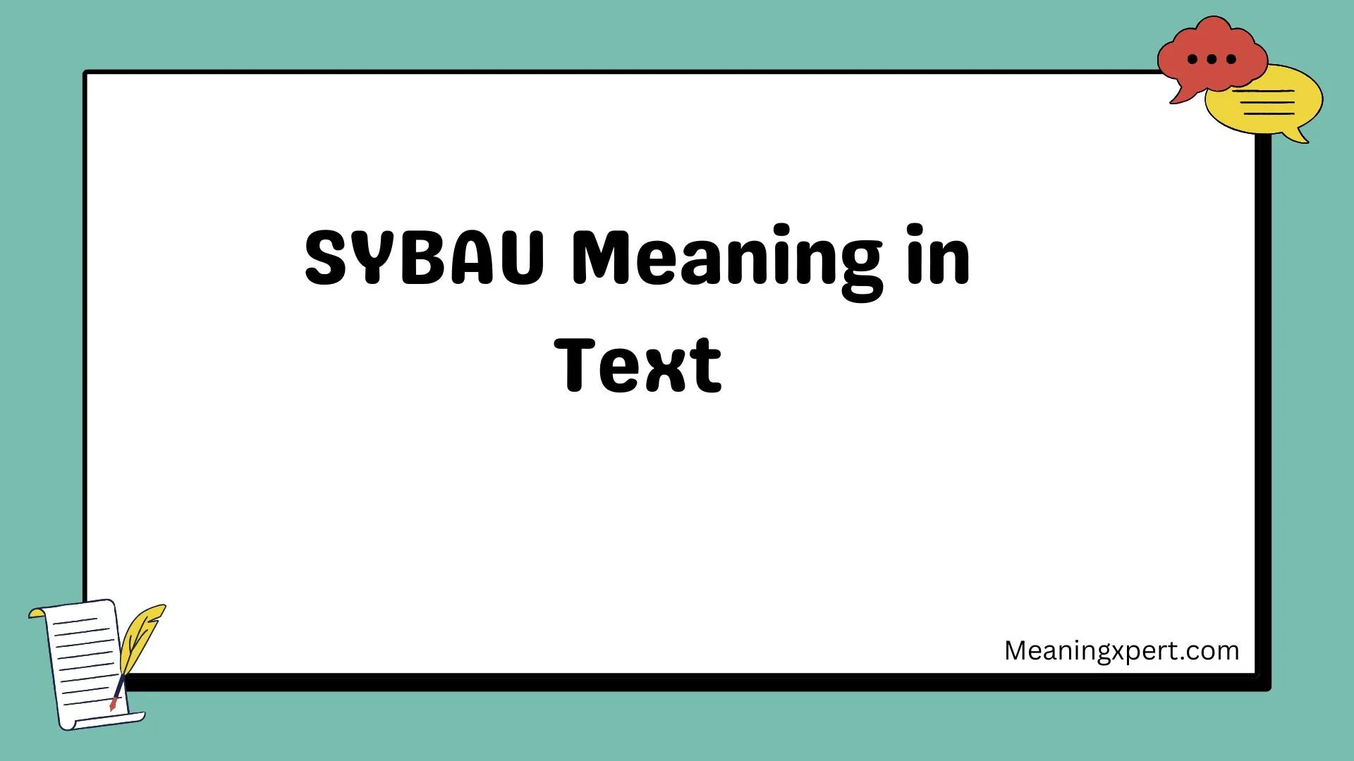 SYBAU Meaning in Text