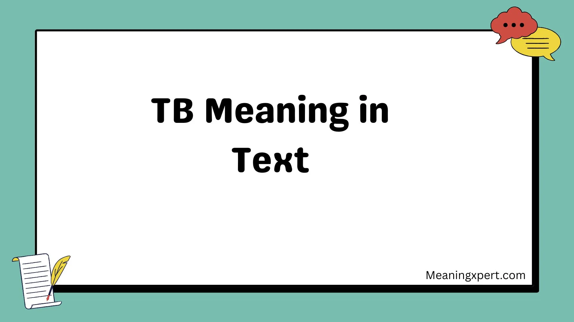 TB Meaning in Text