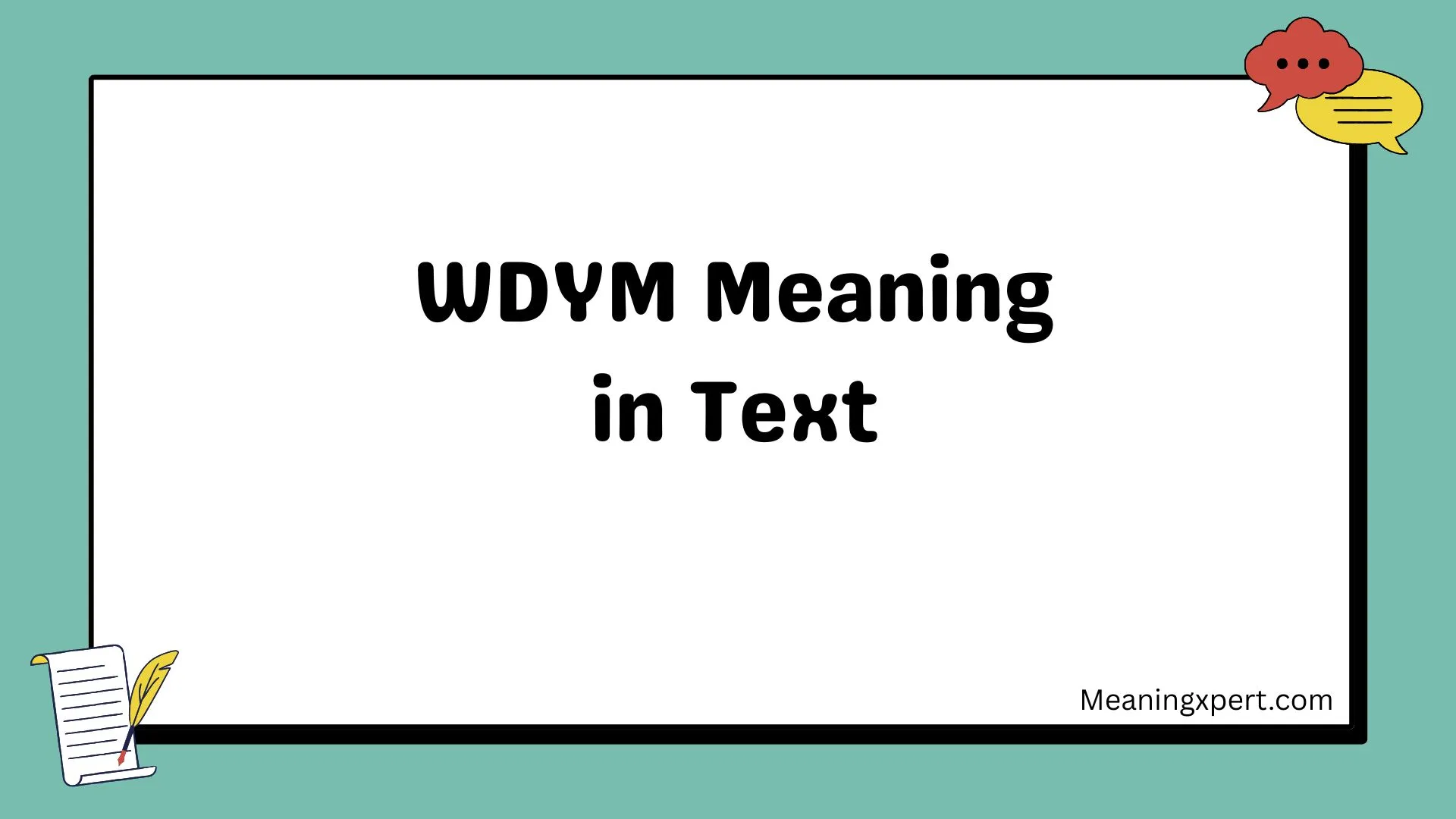 WDYM Meaning in Text