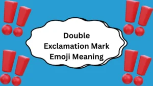 Double Exclamation Mark Emoji Meaning