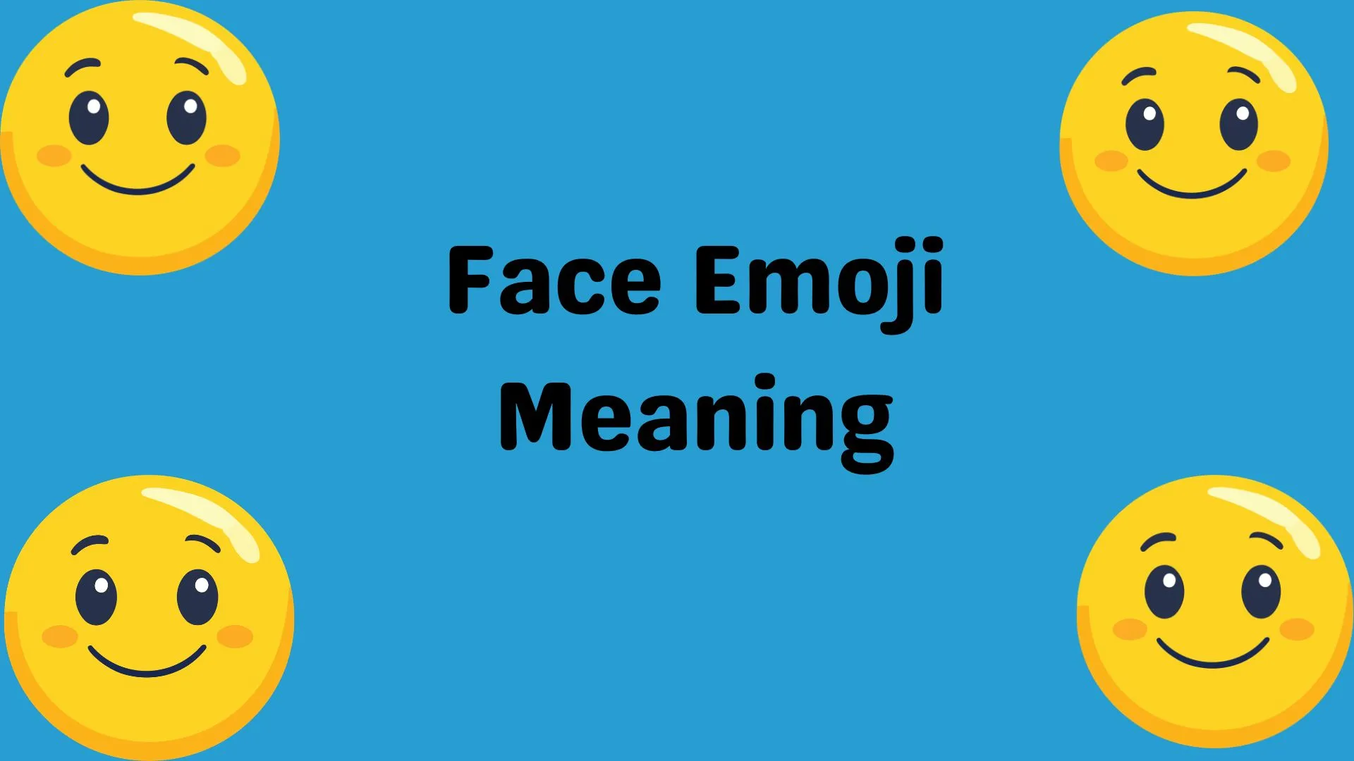 Face Emoji Meaning