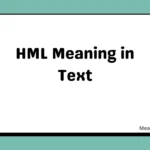 HML Meaning in Text