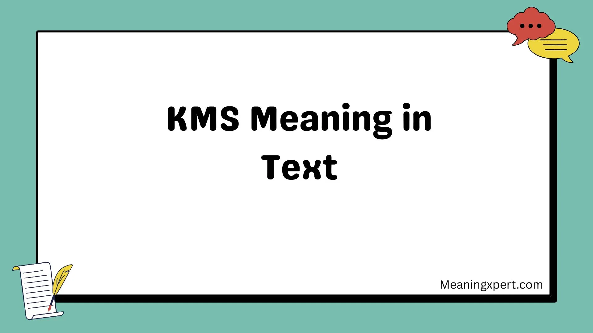 KMS Meaning in Text