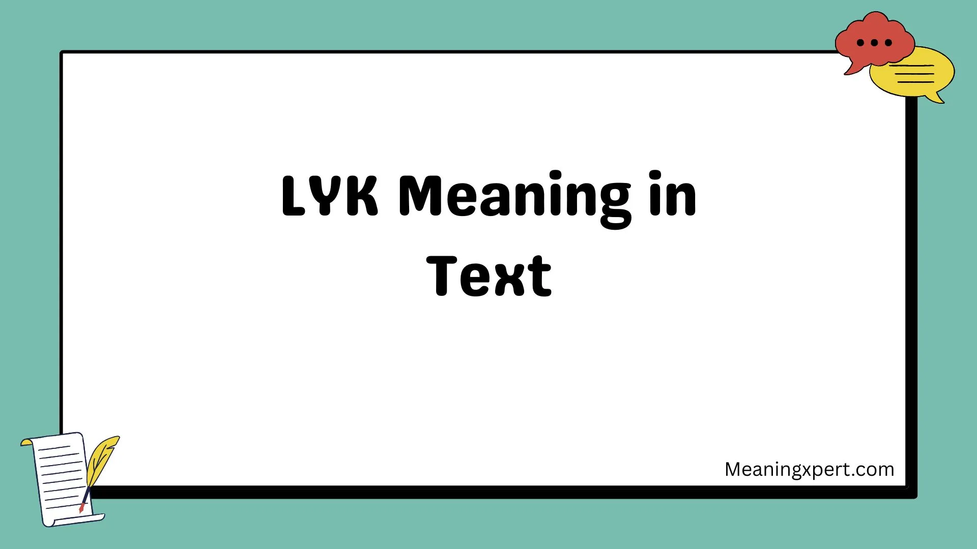 LYK Meaning in Text