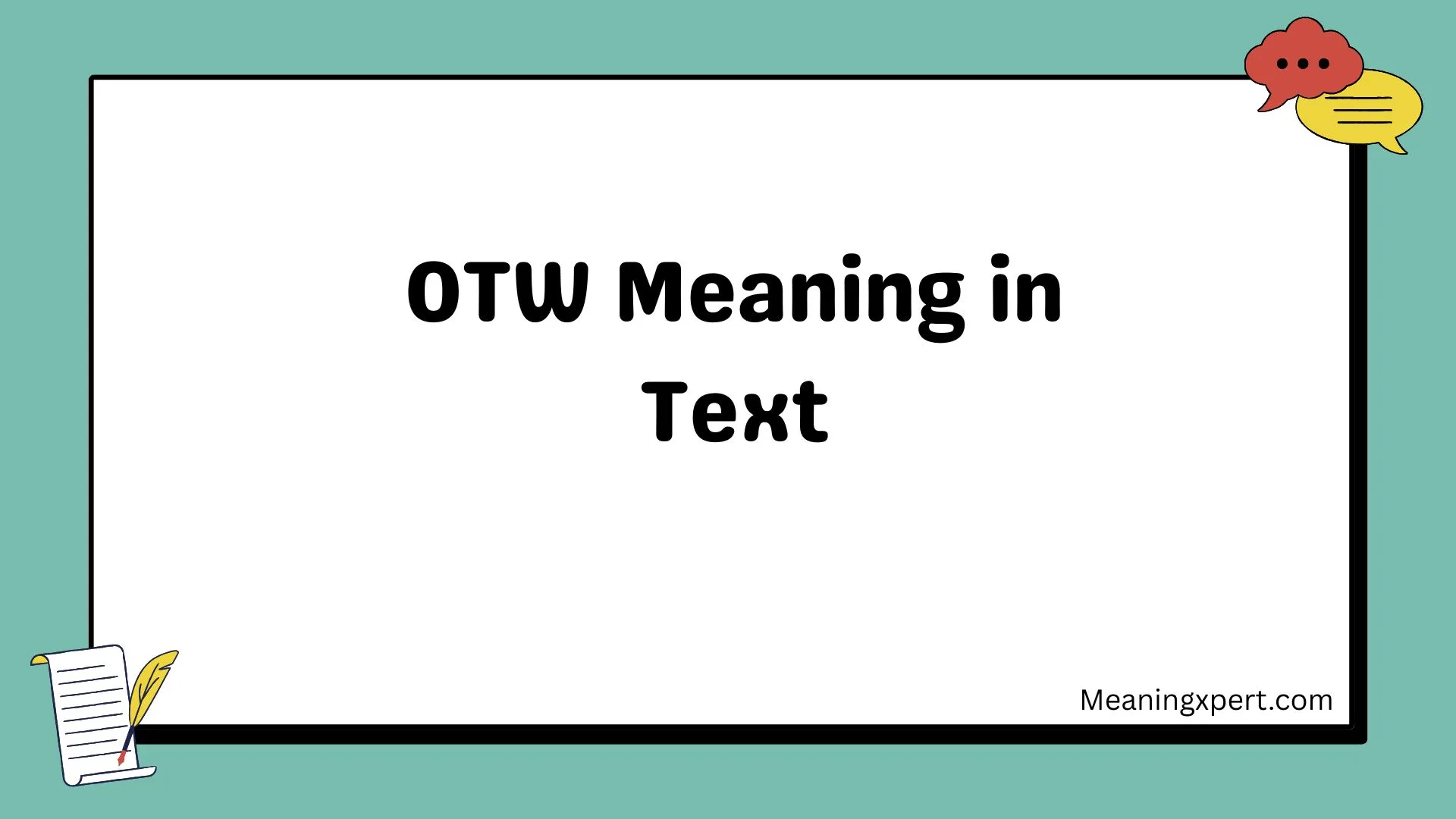 OTW Meaning in Text