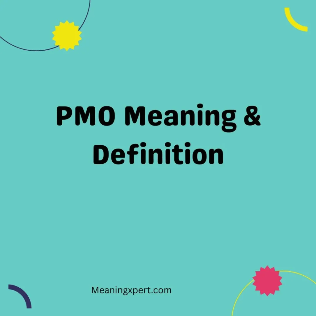 PMO Meaning & Definition