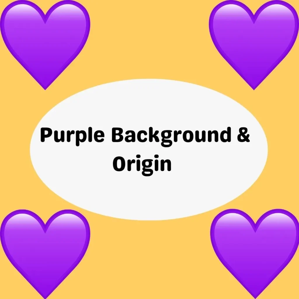 Purple Background & Origin