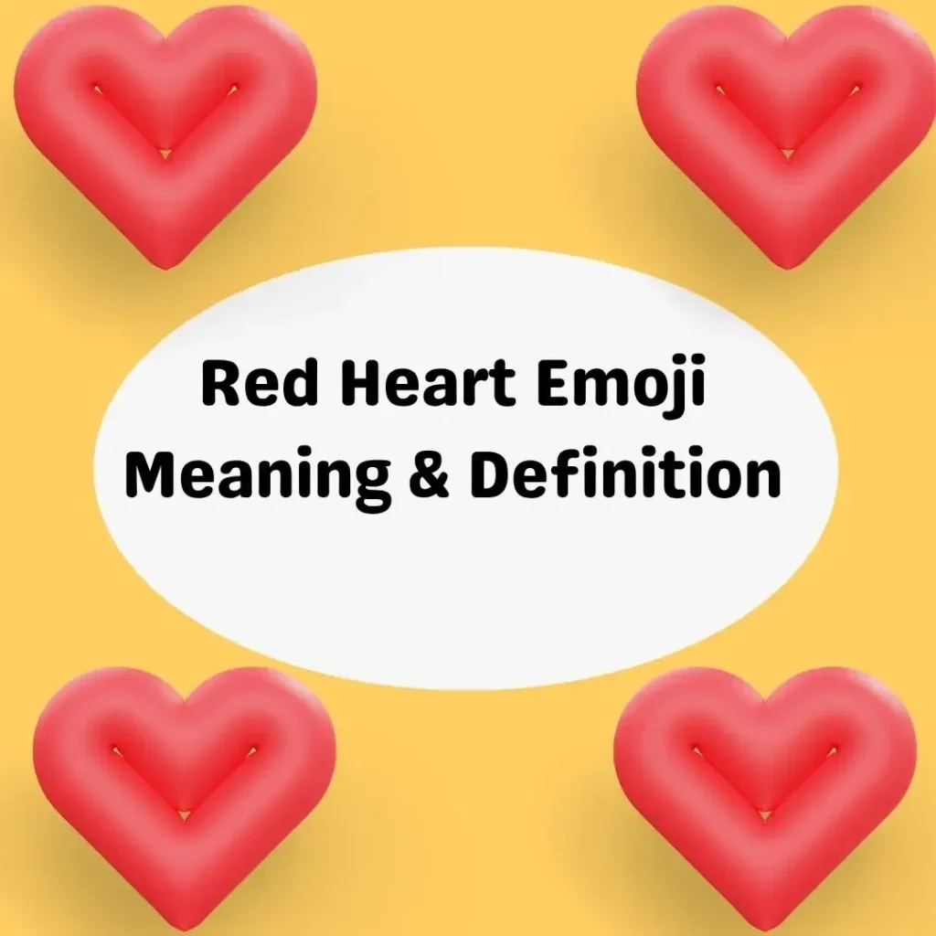 Red Heart Emoji Background & Origin