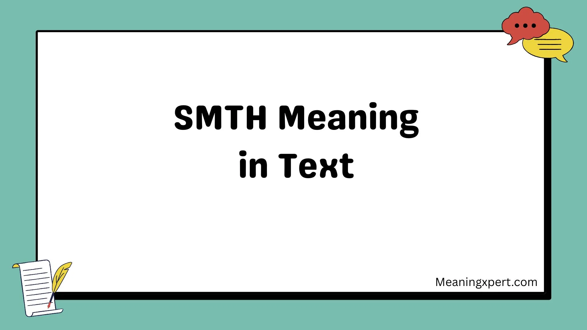 SMTH Meaning in Text