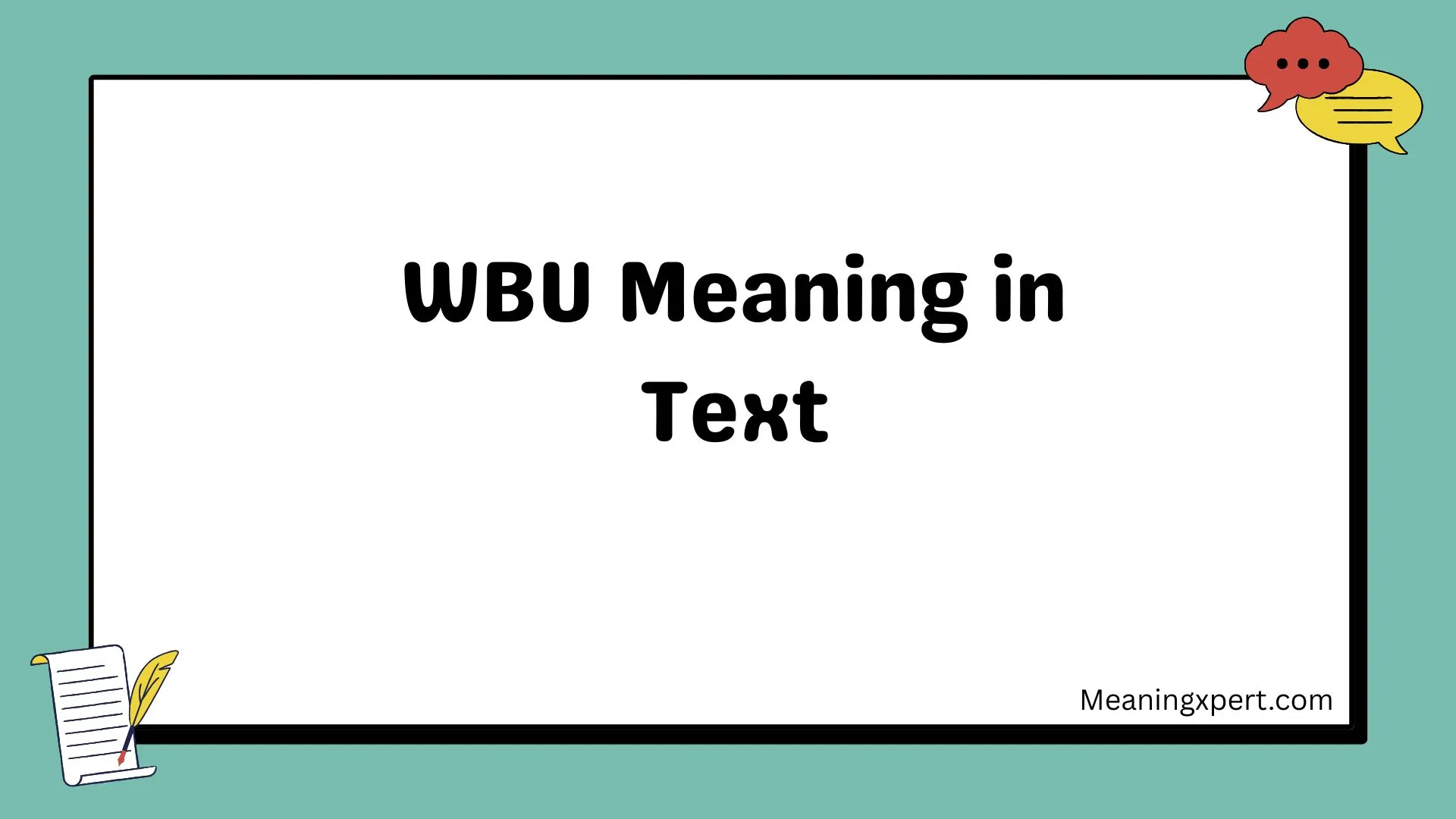WBU Meaning in Text