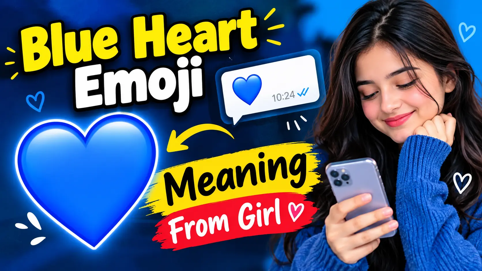 Blue Heart Emoji Meaning From Girl