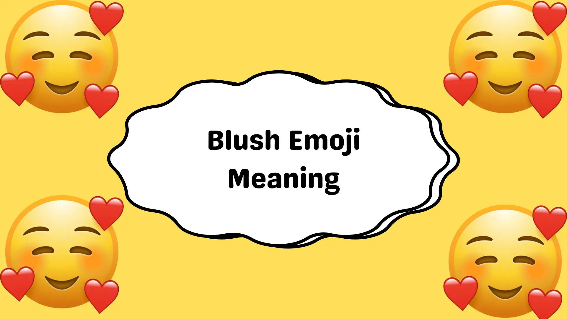 Blush Emoji Meaning