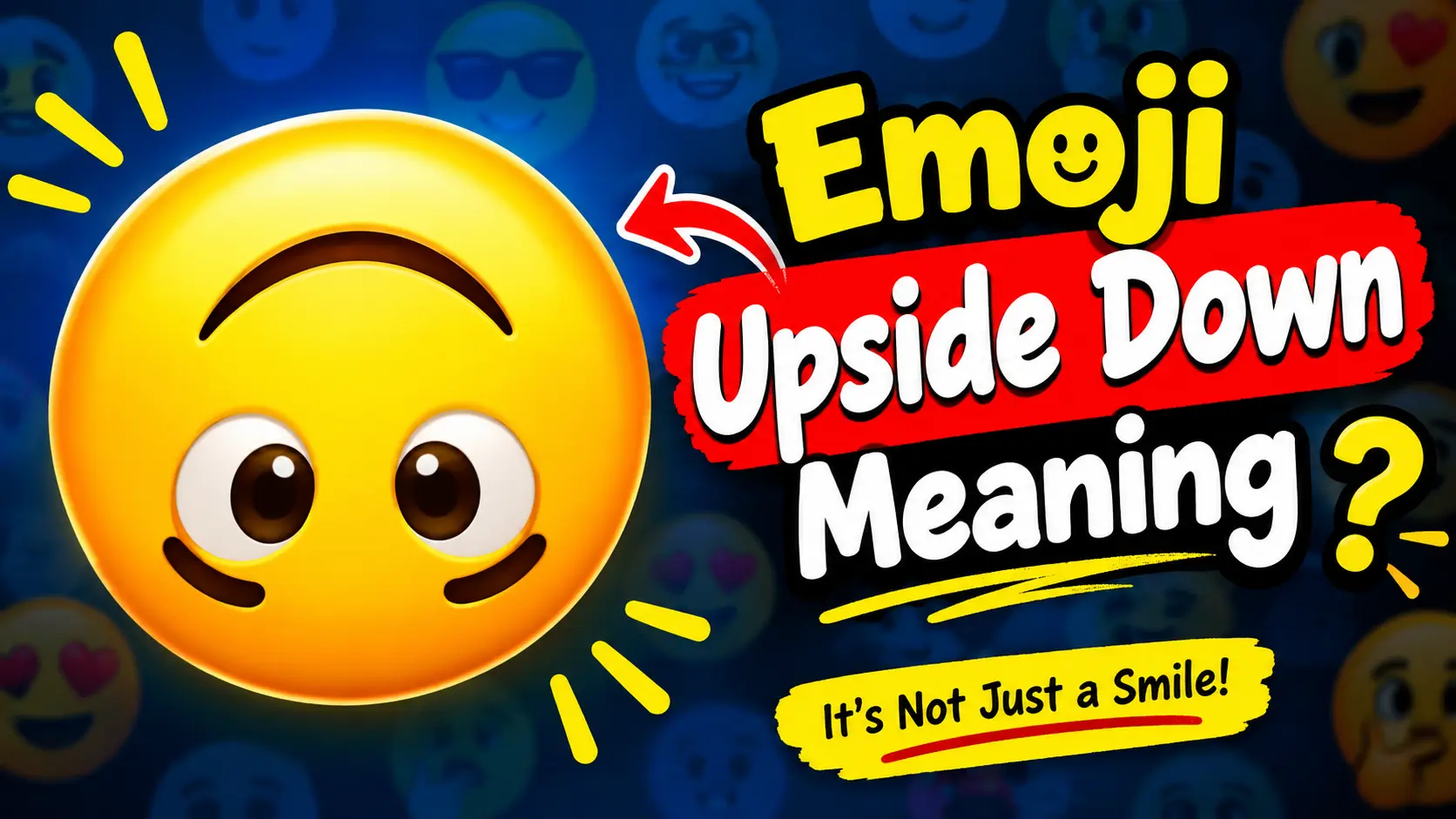 Emoji Upside Down Meaning