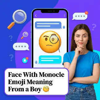 Face With Monocle Emoji Meaning From a Boy 🧐