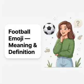 Football Emoji Meaning & Definition