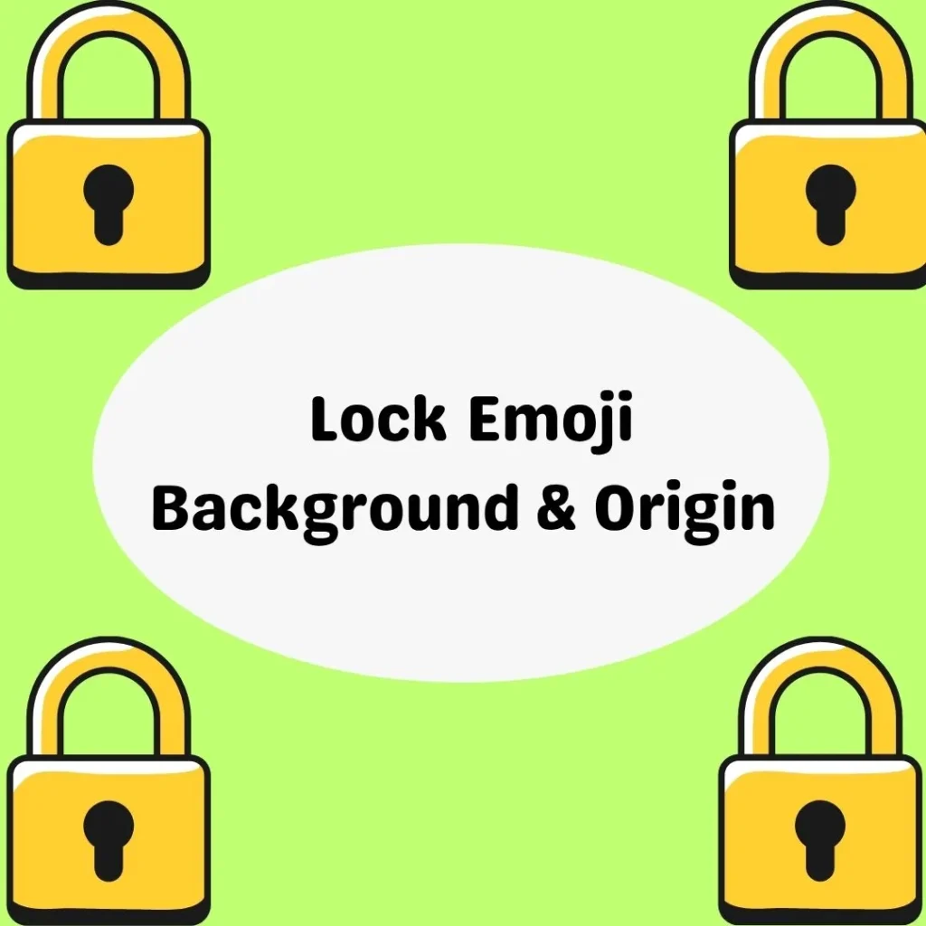  Lock Emoji Background & Origin