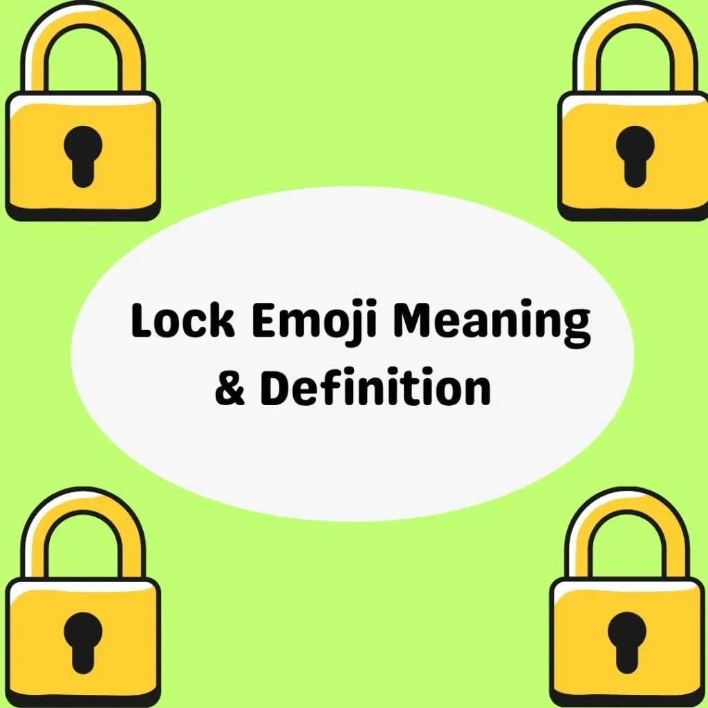  Lock Emoji Meaning & Definition