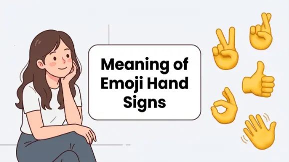 Meaning of Emoji Hand Signs