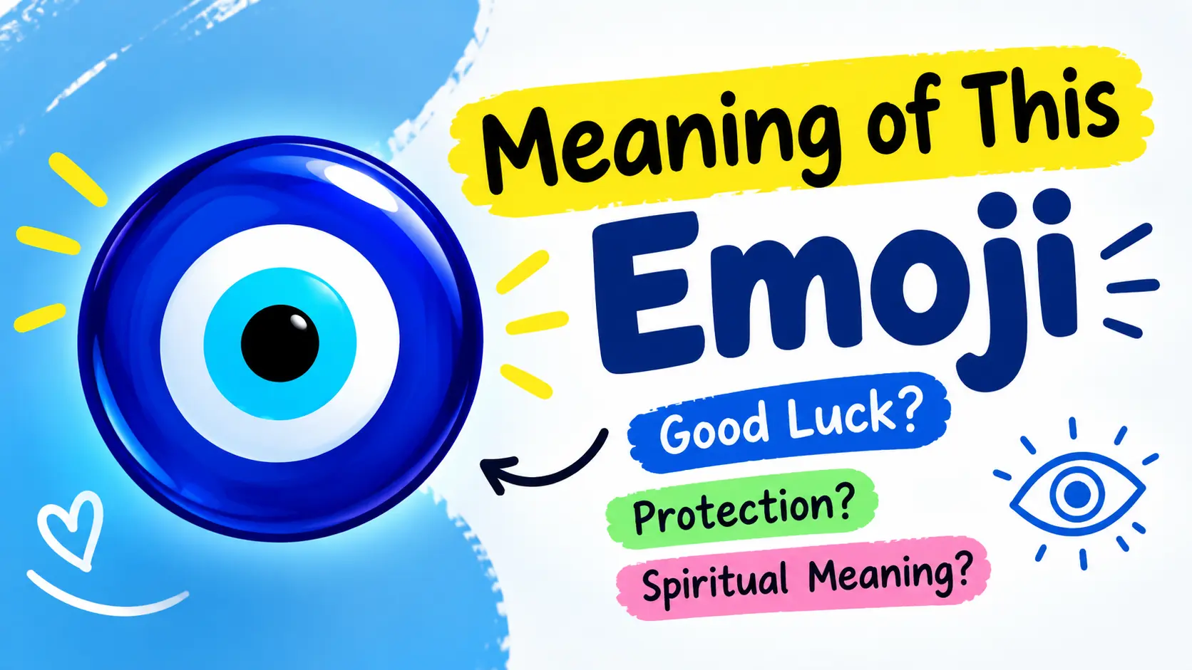 🧿 Meaning of This Emoji