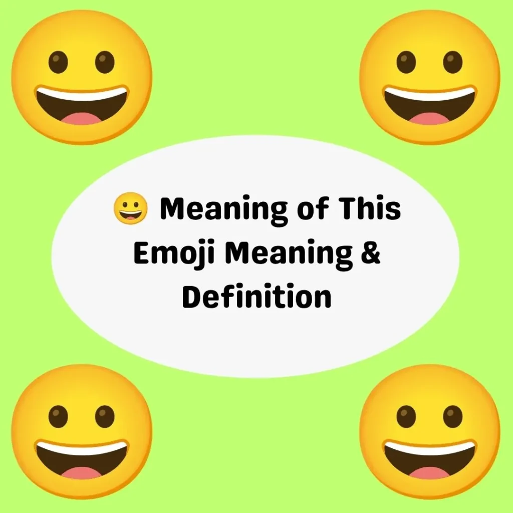 😀 Meaning of This Emoji Meaning & Definition