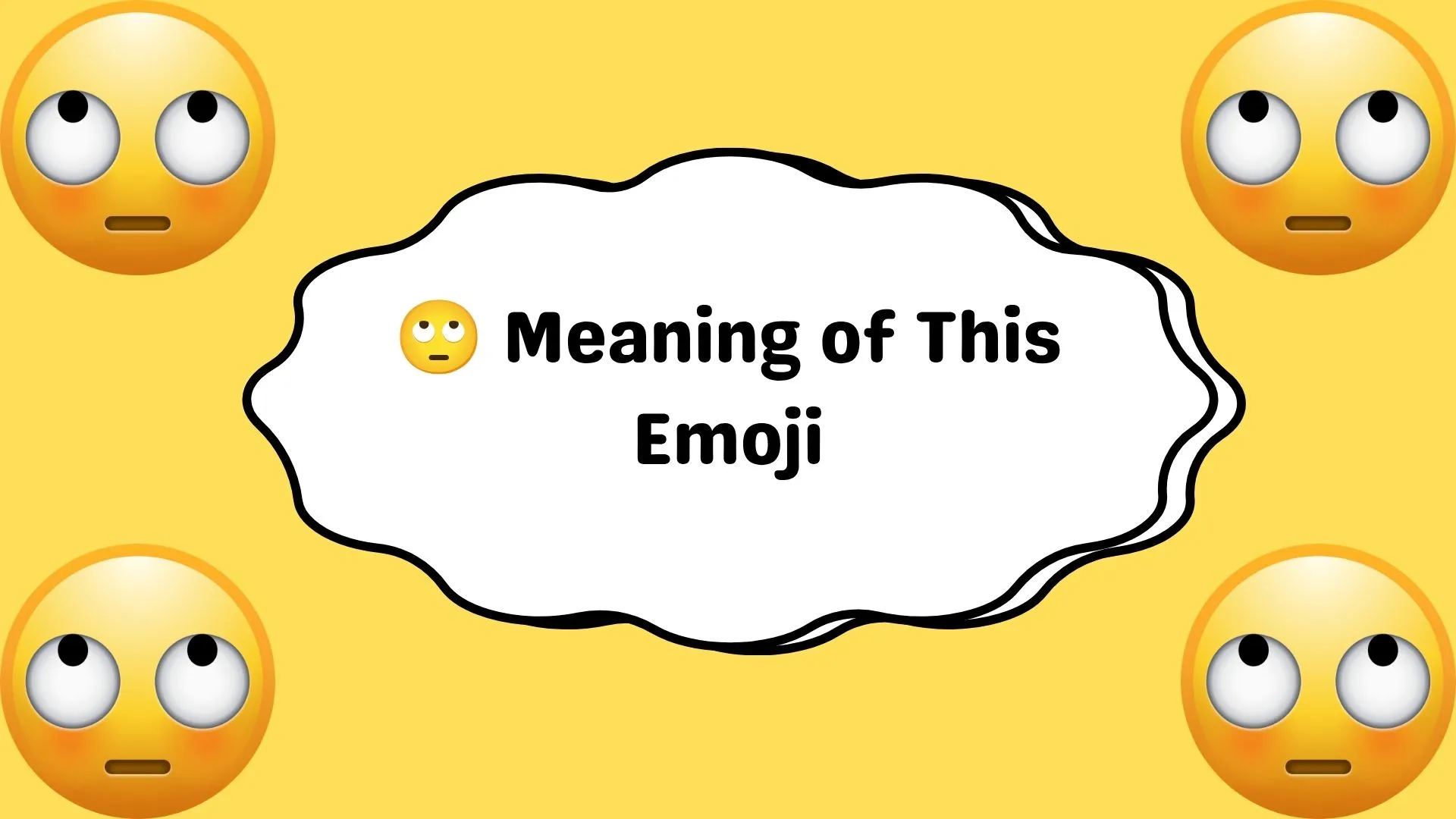 Meaning of This Emoji