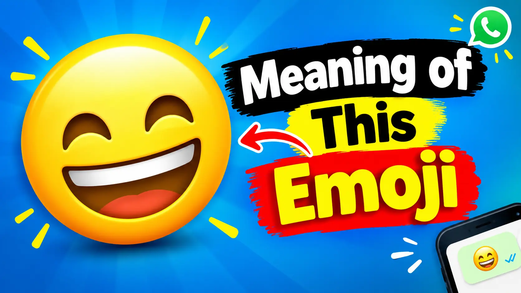 😀 Meaning of This Emoji