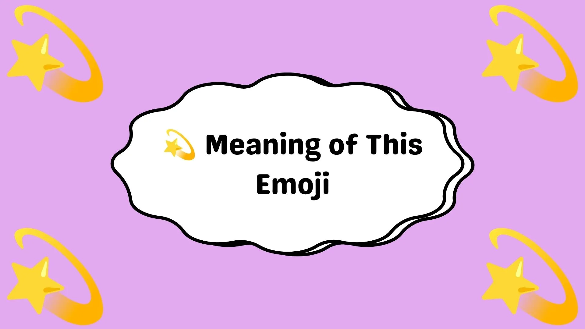 💫 Meaning of This Emoji