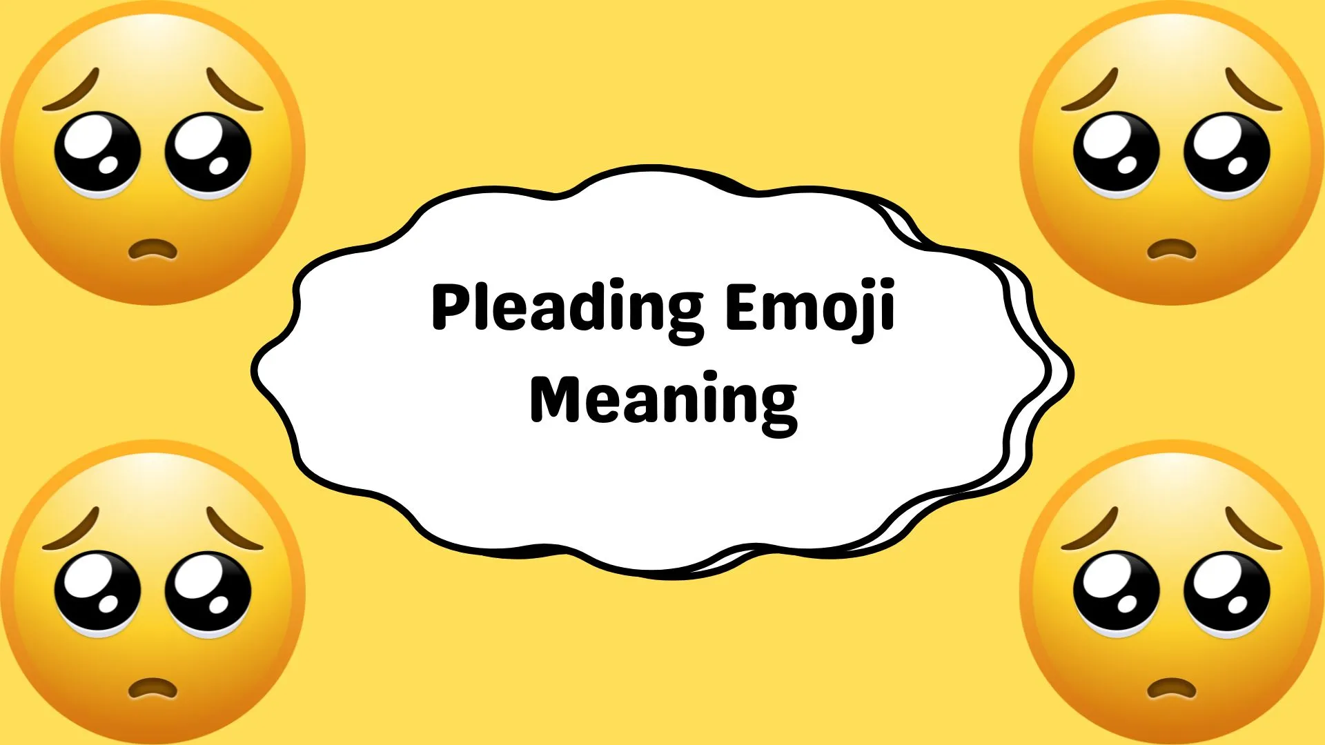Pleading Emoji Meaning