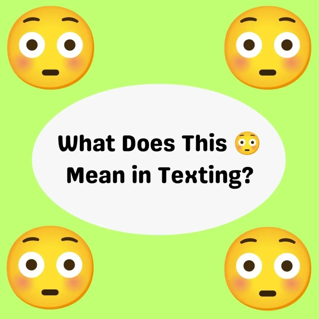 What Does This 😳 Mean in Texting