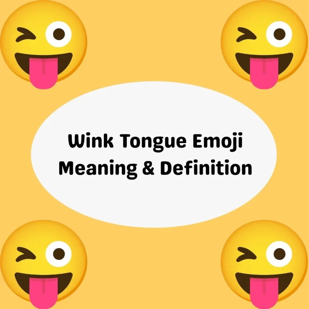 Wink Tongue Emoji Meaning & Definition