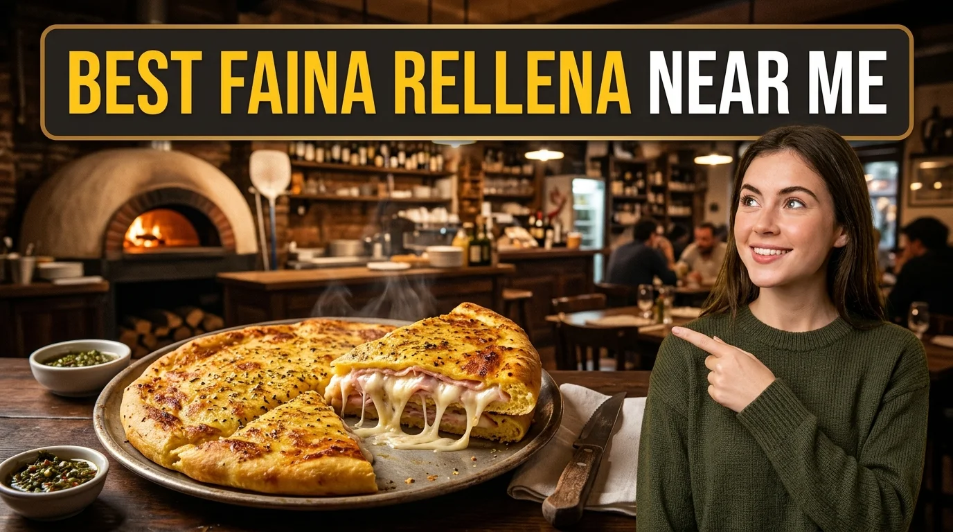 Best Faina Rellena Near Me