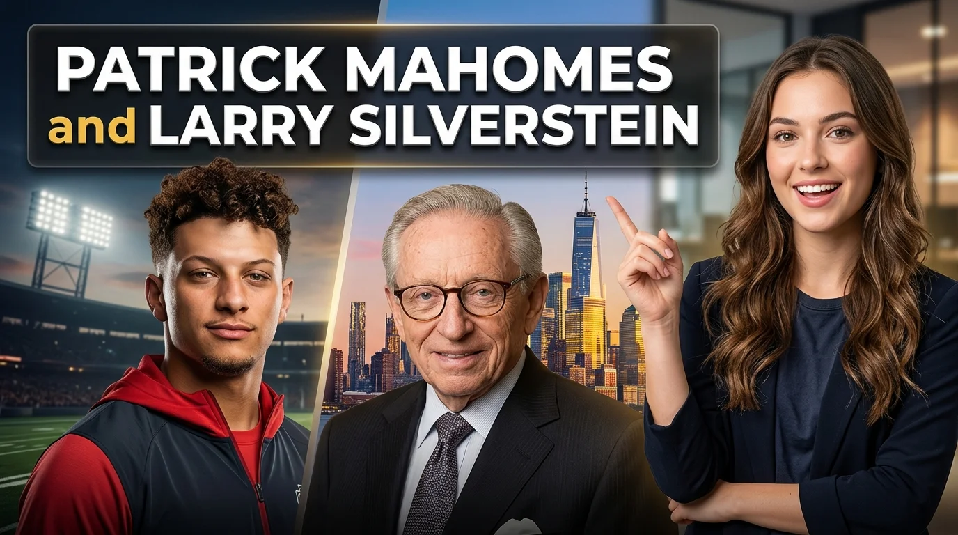 Patrick Mahomes and Larry Silverstein